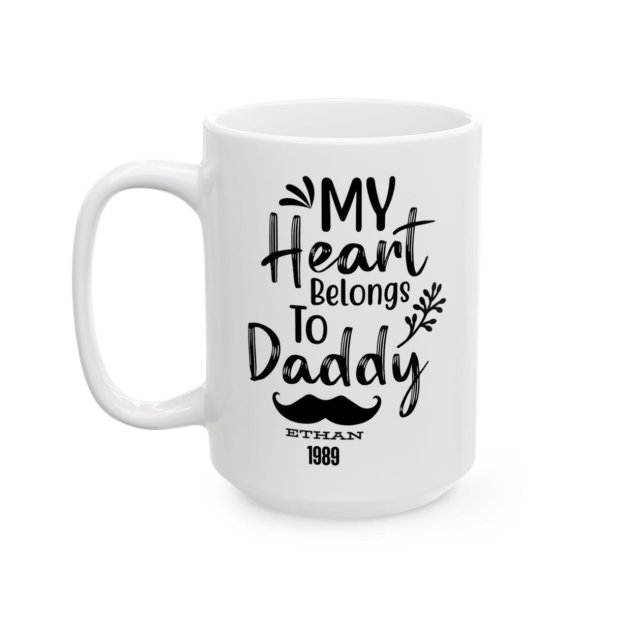 Personalized Daddy Mug - Funny & Unique Coffee Cup Gift for Dad