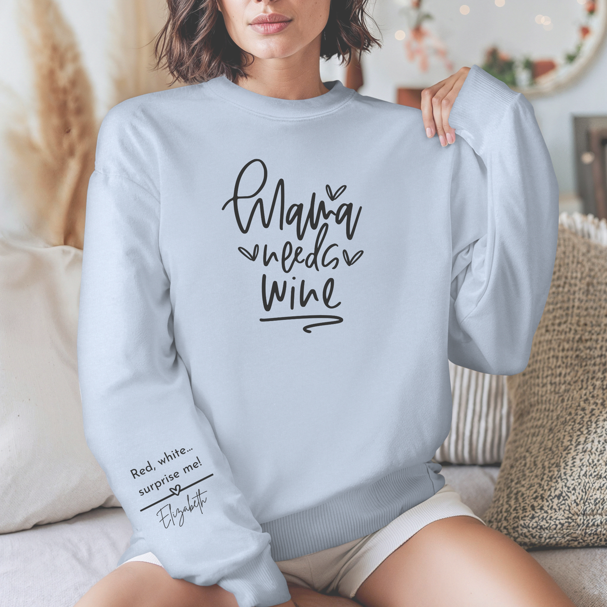 Personalized Sarcastic Mom Life Sweatshirt - Funny Wine Lover Gift for Any Occasion