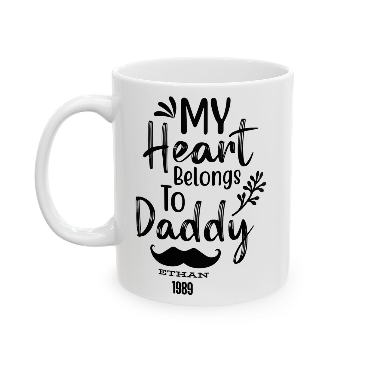 Personalized Daddy Mug - Funny & Unique Coffee Cup Gift for Dad