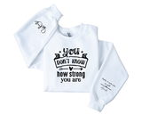 Inspirational Crewneck Sweatshirt - Motivational Gift, Cozy Apparel, Self-Care Statement