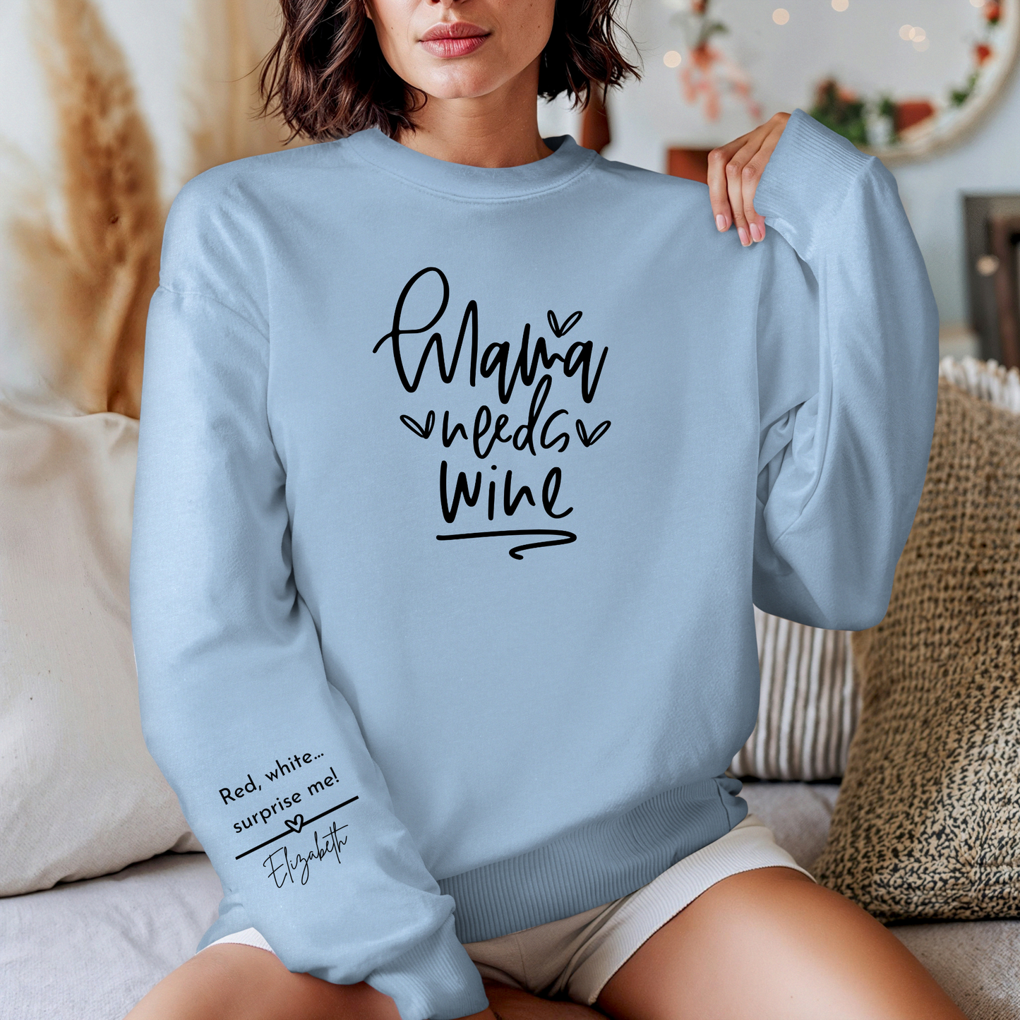 Personalized Sarcastic Mom Life Sweatshirt - Funny Wine Lover Gift for Any Occasion