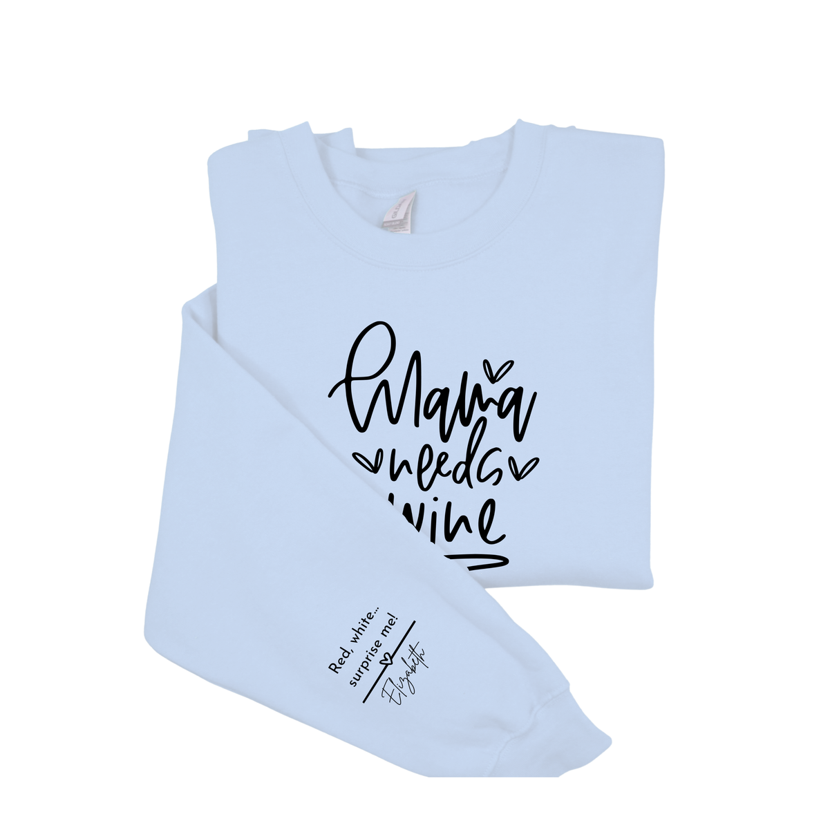 Personalized Sarcastic Mom Life Sweatshirt - Funny Wine Lover Gift for Any Occasion